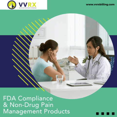 FDA Compliance & Non-Drug Pain Management Products