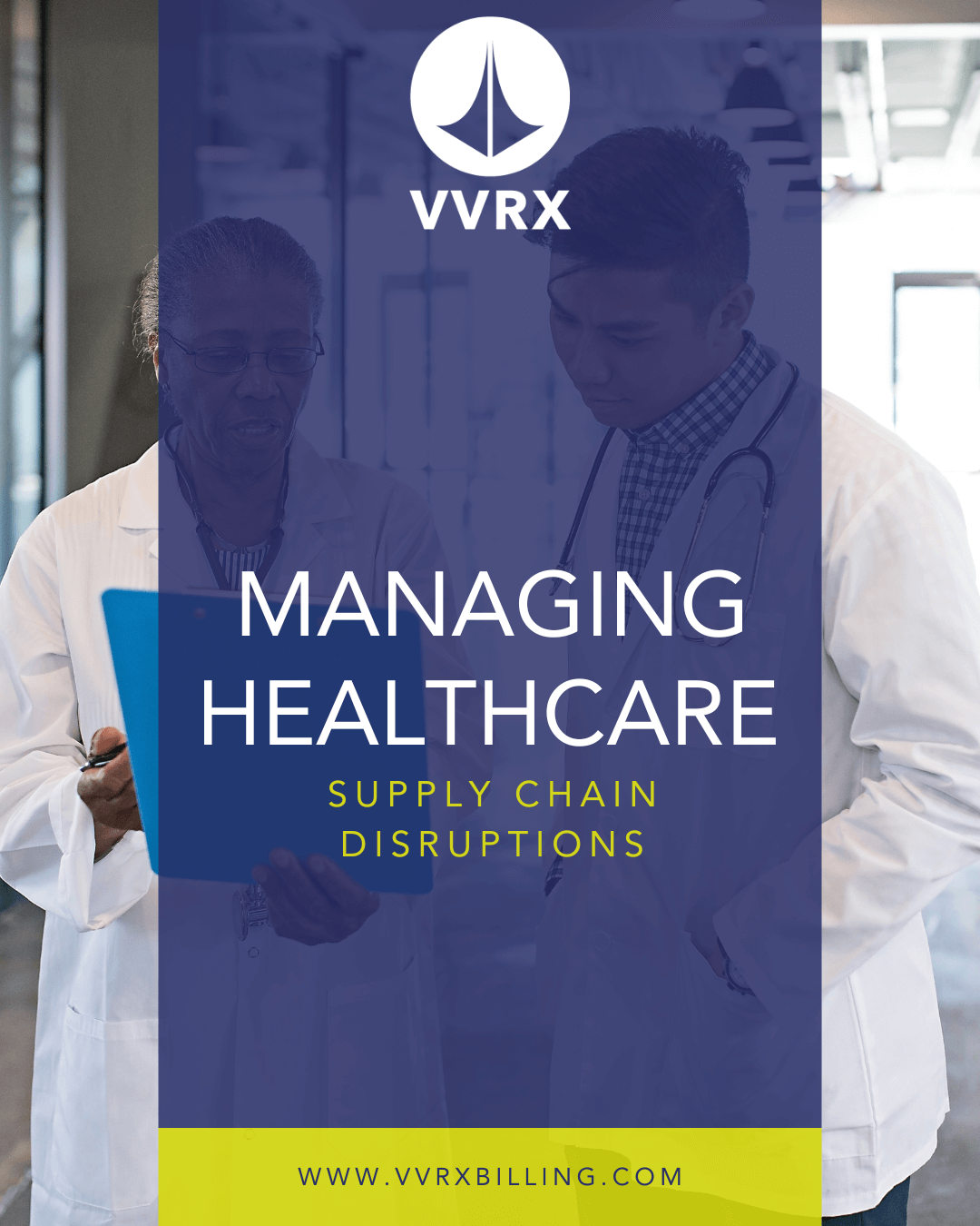 Managing Healthcare Supply Chain Disruptions