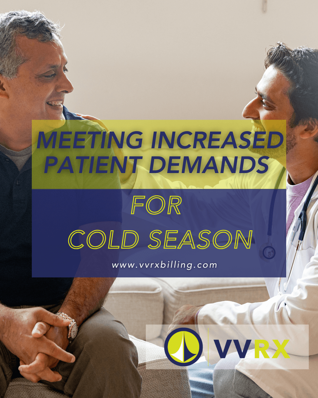 Meeting Increased Patient Demands for Cold Season