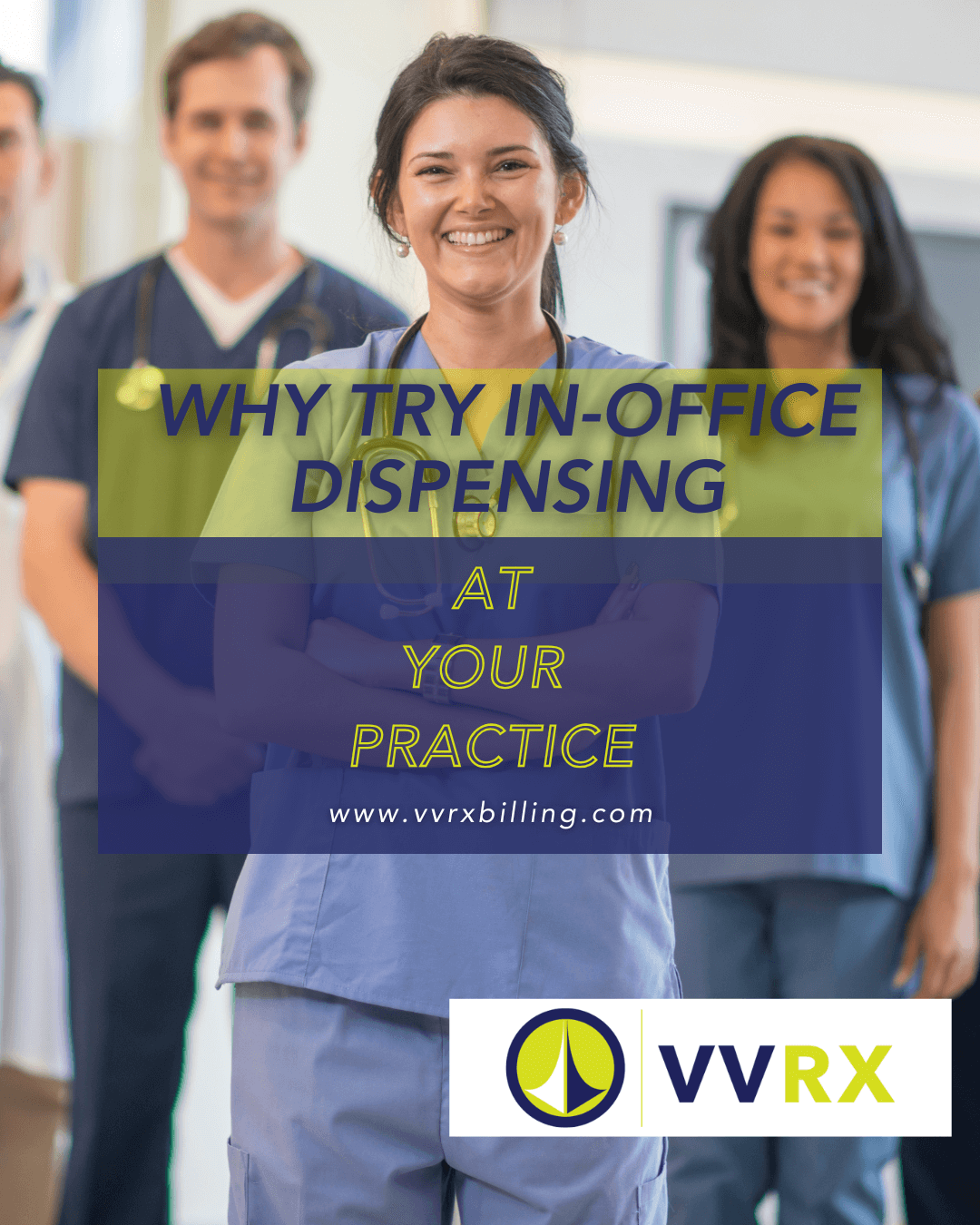 Why Try In-Office Dispensing at Your Practice